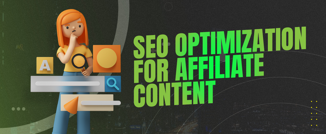 seo-optimization-for-affiliate-content