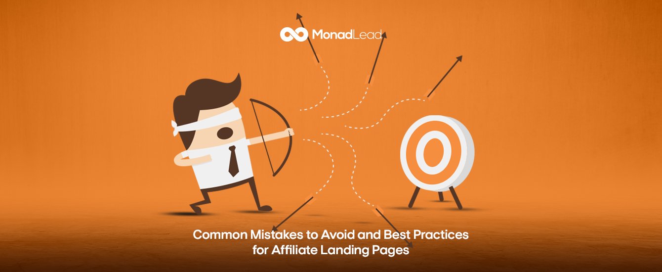 common-mistakes-to-avoid-and-best-practices-for-affiliate-landing-pages